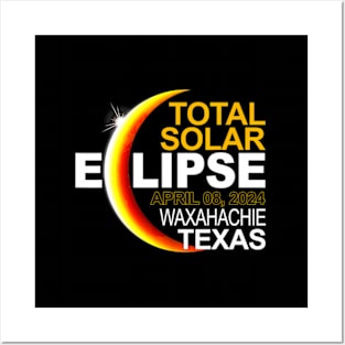 Waxahachie Texas Total Solar Eclipse April 8 2024 Posters and Art